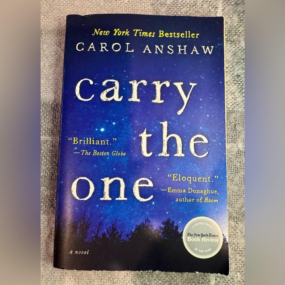 ‘Carry the One’ Softcover Book by Carol Anshaw